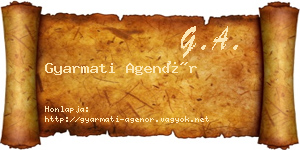 Gyarmati Agenór névjegykártya